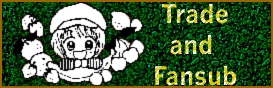 Trade and Fansub
